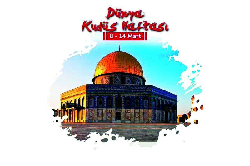Dünya Kudüs Haftası Başladı
